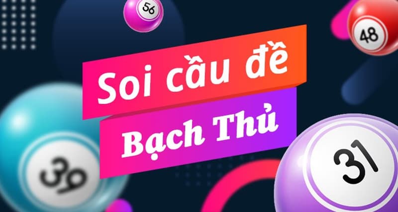 dự đoán đề bạch thủ