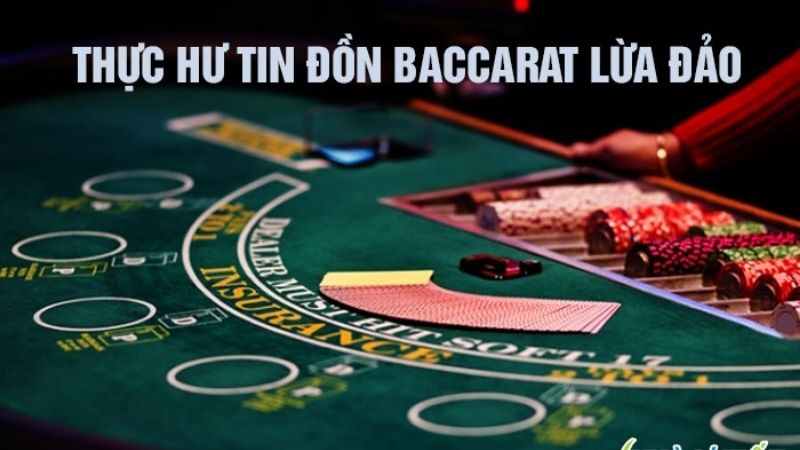 Baccarat online liệu có lừa đảo