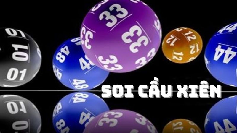 Soi cầu lô xiên mang lại hiệu quả cao