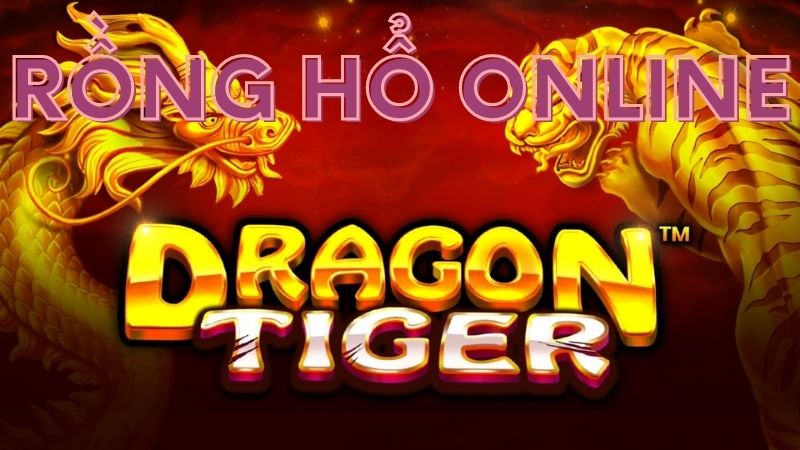 Game rồng hổ online