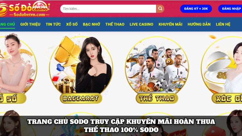 Trang chủ Sodo truy cập khuyến mãi hoàn thua Thể thao 100% Sodo